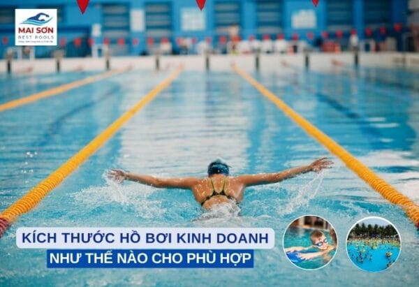 Kich-thuoc-ho-boi-kinh-doanh