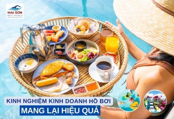 kinh-nghiem-kinh-doanh-ho-boi