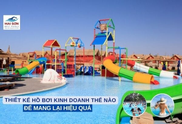thiet ke ho boi kinh doanh4