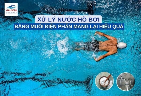 xử lý nước hồ bơi bằng muối