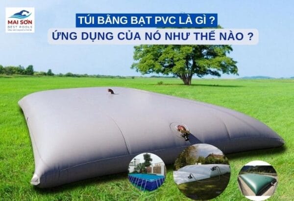 Túi Bằng Bạt PVC Là Gì