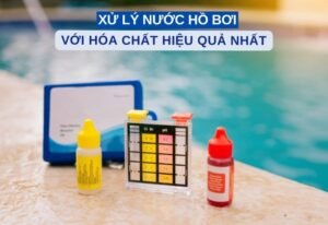 Xử Lý Nước Hồ Bơi Với Hóa Chất Hiệu Quả Nhất