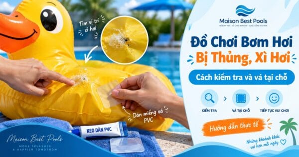 Đồ Chơi Bơm Hơi Bị Thủng: 8 Bước Tìm Lỗ Rò Và Vá Tại Chỗ